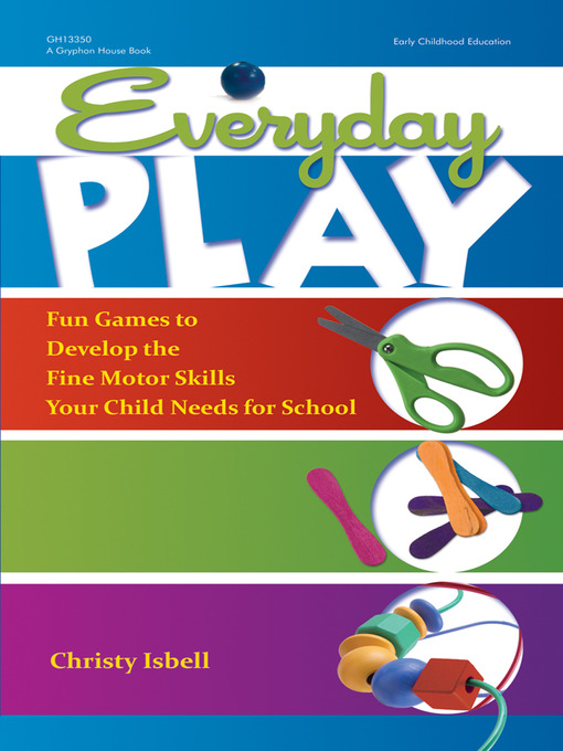 Title details for Everyday Play by Christy Isbell - Available